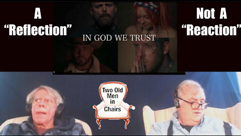 Episode 10a: A "reflection," not a "reaction" to Tom MacDonald's "In God we Trust." 30 min.