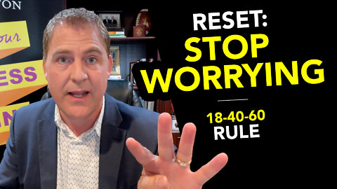 Reset: Stop Worrying
