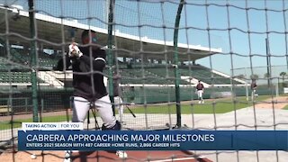 Cabrera approaching major milestones in 2021
