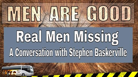 Real Men Missing