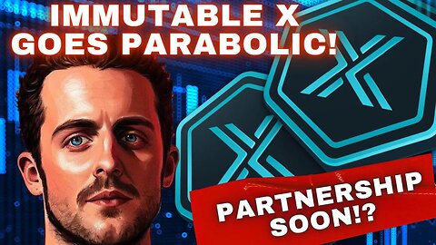 Immutable Goes Parabolic! New Partnership IMMINENT!
