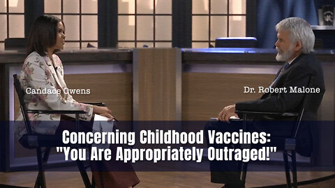 Candace Owens & Dr. Robert Malone Discuss Childhood Vaccines