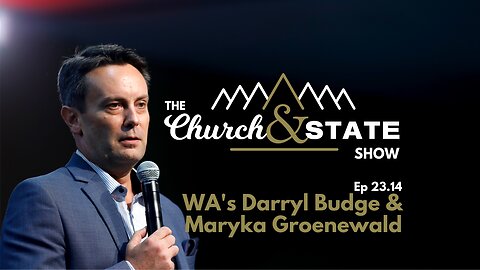McGowan by-election WA minor party | The Church And State Show 23.14