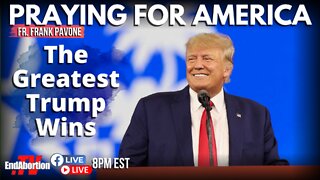 Praying for America | The Greatest Accomplishments and Wins of the Trump Administration 8/16/22