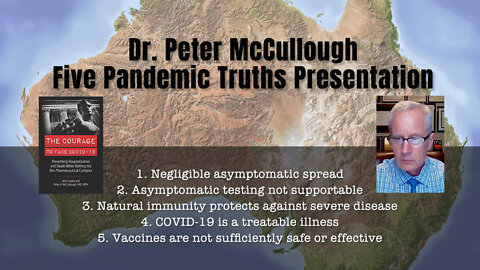 Dr. Peter McCullough: Five Pandemic Truths Presentation