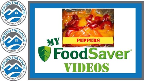 My Food Saver Videos: Bell Peppers