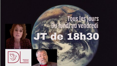 DL - JT de 18H30 du 13 mai 2022 - www.droits-libertes.be