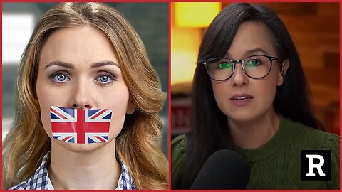 U.K. hires a Free Speech Tsar while spying on you at the same time | Redacted with Natali Morris