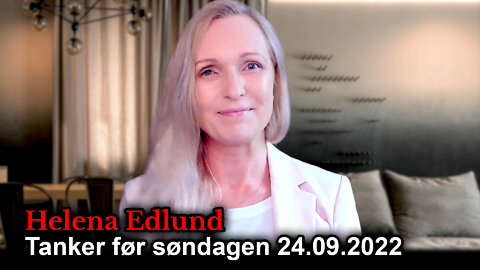 Helena Edlund: Tanker før søndagen #37