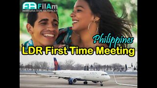 LDR first time meeting Philippines