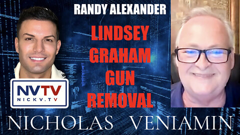 Randy Alexander Discusses Lindsey Graham Gun Removal with Nicholas Veniamin