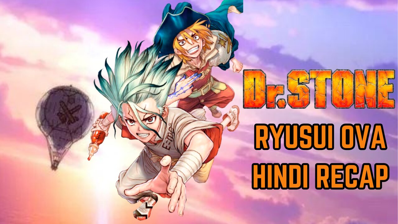 Dr. Stone Special: Ryusui Review