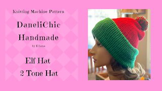 ELF Hat // Sentro Addi Knitting Machine // Video Tutorial //Slouchy Santa Hat