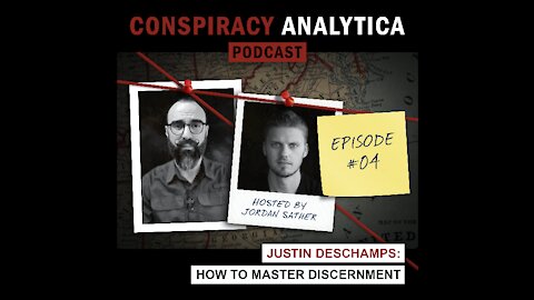 Mastering Discernment and Critical Thinking w/ Justin Deschamps (Ep. 04)
