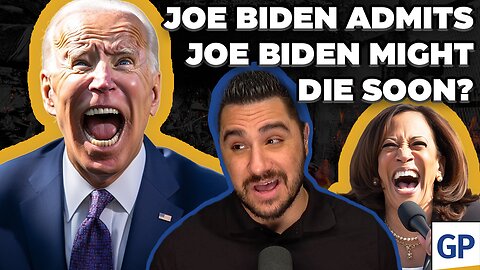 Joe Biden Admits Joe Biden Might Die Soon? | ON WATCH w/ Drew Hernandez