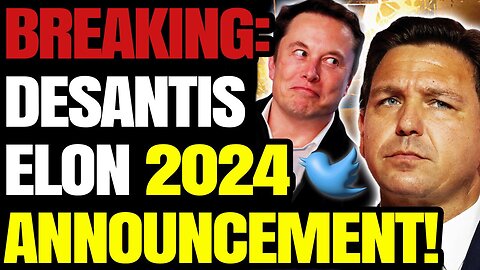 🚨BREAKING: Gov. DeSantis Announces Presidential Run With Elon Musk! WHAT?!