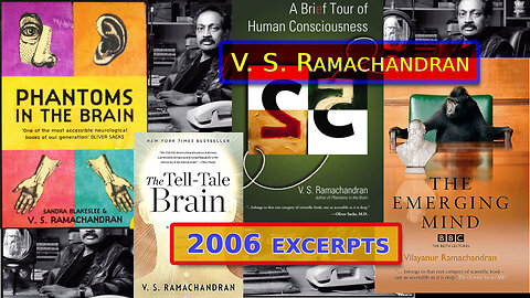 V.S. Ramachandran - Beyond Belief 2006