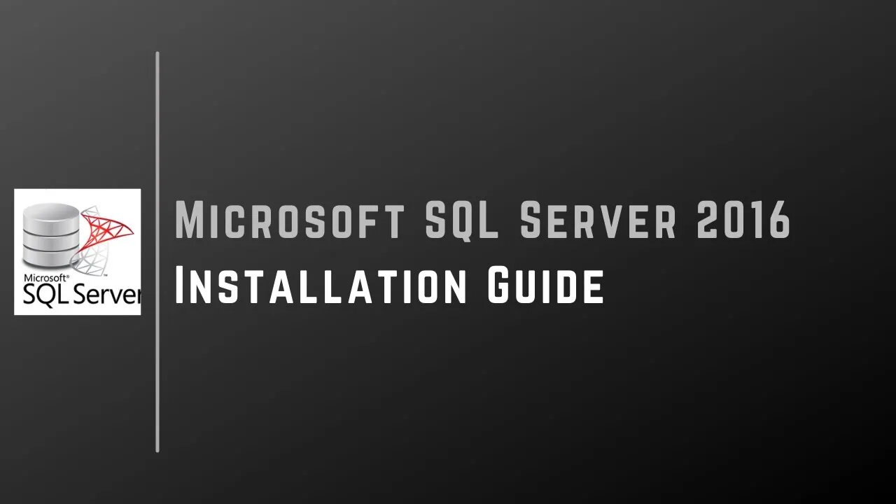 Microsoft Sql Server 2016 Installation Guide