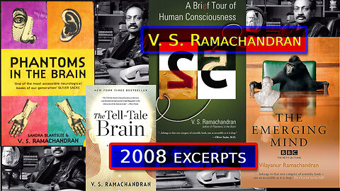 V.S. Ramachandran - Beyond Belief 2008