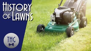 A history of Lawns