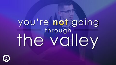 You're Not Going Through The Valley (Short)