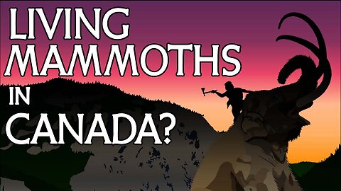 Mammoth Legends from Canada