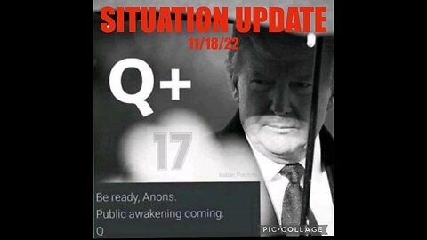 SITUATION UPDATE 11/18/22