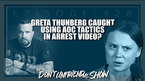 Great Thunberg staged her arrest? You decide. | 18JAN23