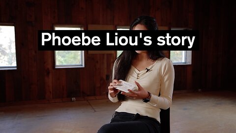Phoebe Liou [FULL INTERIVEW]
