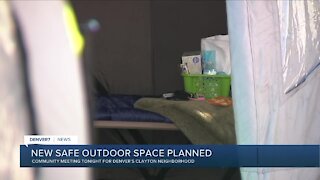 Community meeting tonight for new Safe Outdoor Space