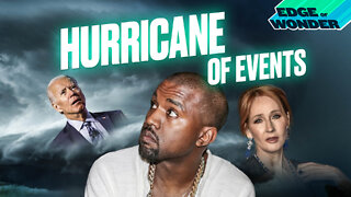 Hurricane of Events [Edge of Wonder Live - 7:30 p.m. ET]
