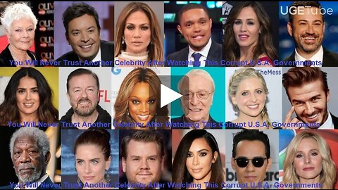 You Will Never Trust Another Celebrity After Watching This Corrupt U.S.A. Governments