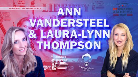 Ann Vandersteel | Laura-Lynn Tyler Thompson | Liberty Report