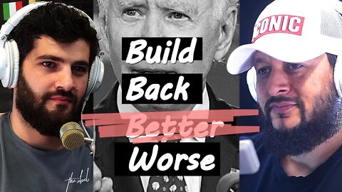 Build Back Worse - The Road to Destruction | The ICONIC Podcast