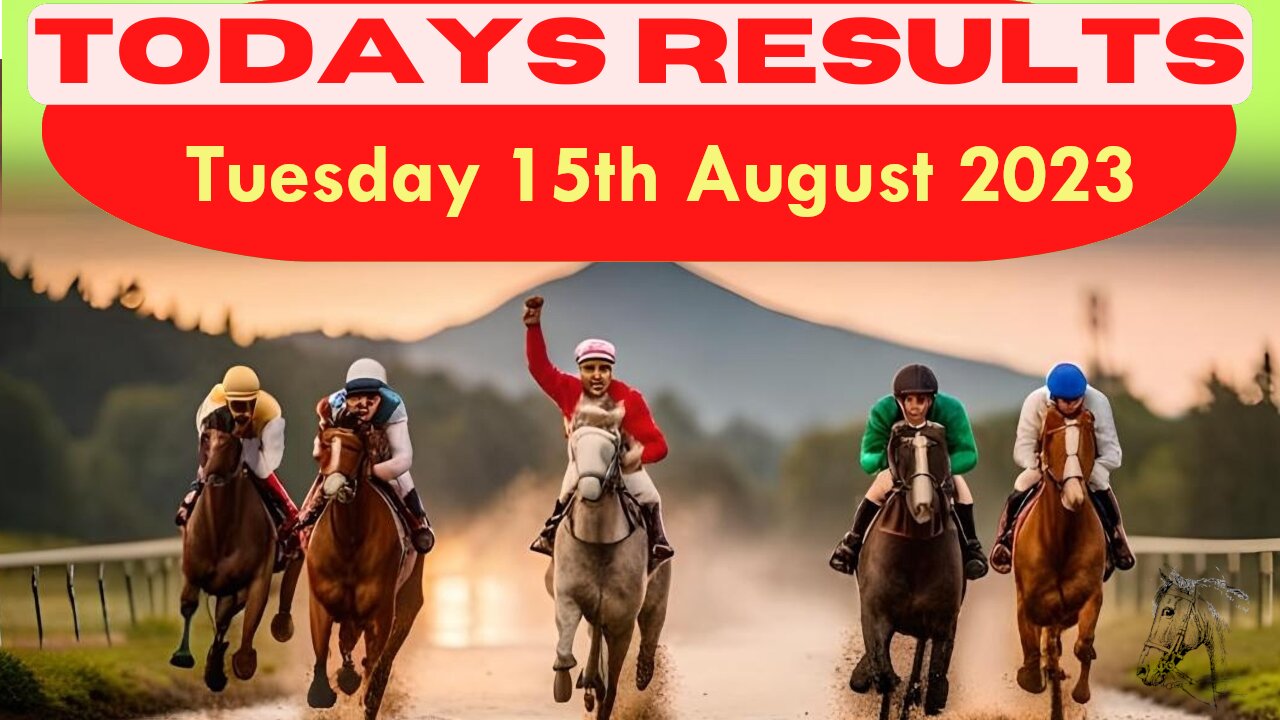 Horse Race Result Tuesday 15th August 2023 Exciting race update! 🏁🐎Stay