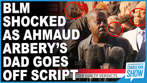 BLM Shocked As Ahmaud Arbery’s Dad Goes Off Script