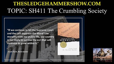 the SLEDGEHAMMER show SH411 The Crumbling Society
