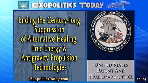 Ending the Century-long Suppression of Alternative Healing, Free Energy & Antigravity Technologies