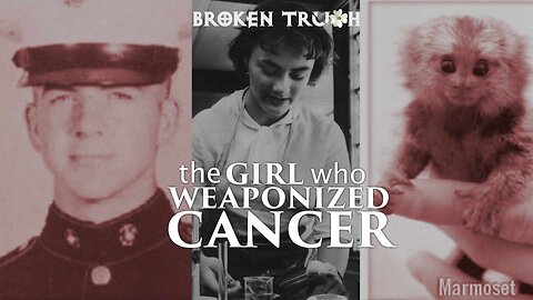 Judyth Vary Baker - The Girl Who Weaponized Cancer
