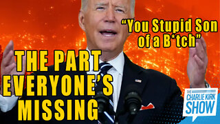The Bigger Issue with Biden’s SOB Comment Everyone is Missing