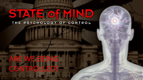STATE OF MIND: The Psychology of Control (2013)
