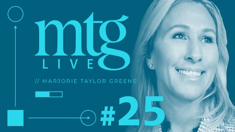 MTG LIVE: Marjorie Taylor Greene With Guest Chloe Cole and her Story De-transitioning EP25 9/21/22