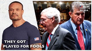 They Got Played For Fools (Ep. 1819) - The Dan Bongino Show