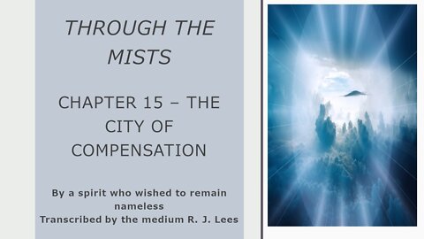Through the Mists – Chapter 15 – The City of Compensation