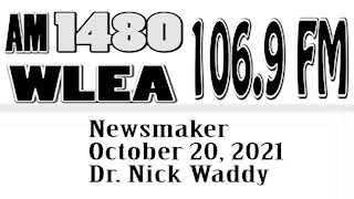 Wlea Newsmaker, October 20, 2021, Dr. Nick Waddy