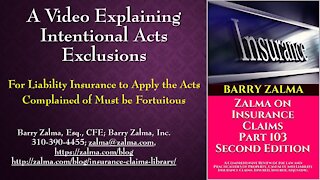 A Video Explaining Intentional Acts Exclusions