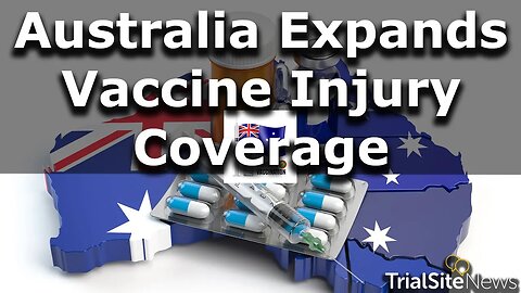 Australian Gov. Expands COVID-19 Vax Injury Coverage