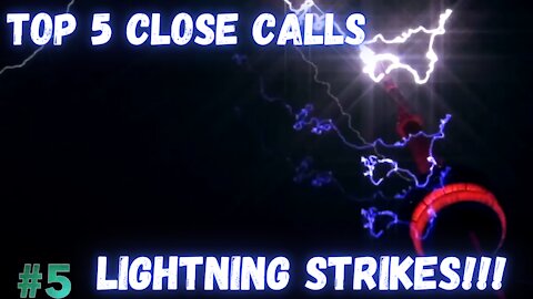 Top 5 Close Call Lightning Strikes From The Past Few Years! | Close Calls