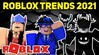 Top Roblox Trends in 2021