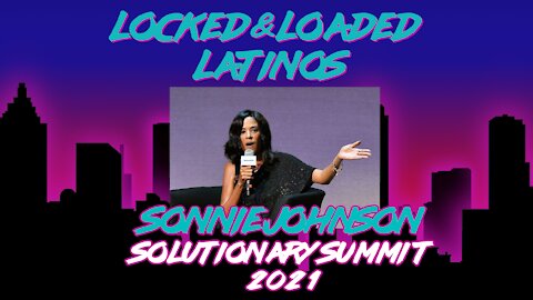 Solutionary Summit 2021 | Sonnie Johnson - SiriusXM Patriot